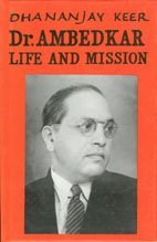 Dr Babasaheb Ambedkar Life & Mission