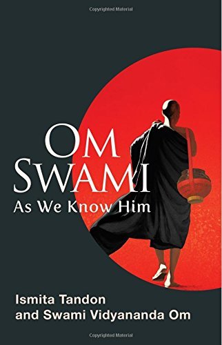 Om Swami: As We Know Him
