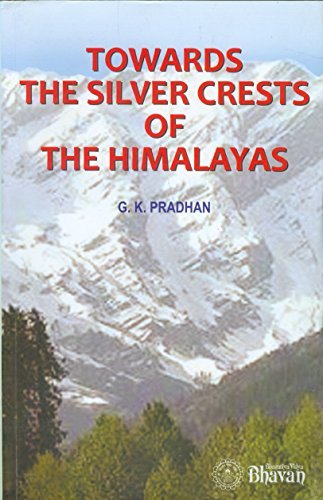 Towards The Silver Crests of Himalayas