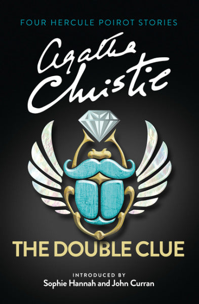 The Double Clue: And Other Hercule Poirot Stories