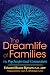 The Dreamlife of Families: The Psychospiritual Connection