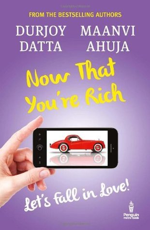 Now That You're Rich: Let's Fall in Love!