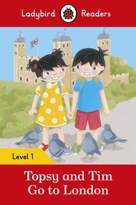 Topsy and Tim Go to London by Ladybird