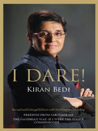 I Dare by Kiran Bedi