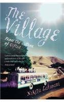 The Village by Nikita Lalwani