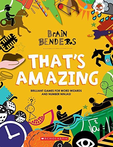 Brain Benders: That's Amazing
