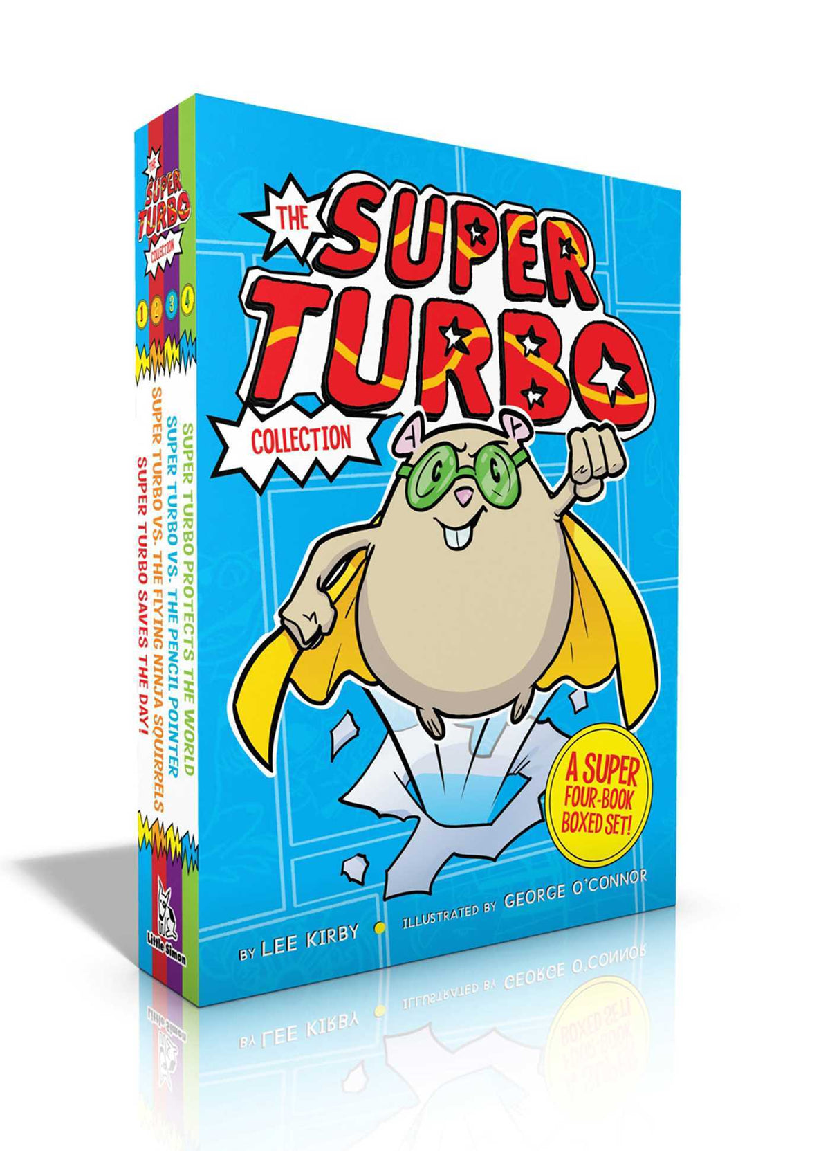 The Super Turbo Collected Set: Super Turbo Saves the Day!; Super Turbo vs. the Flying Ninja Squirrels; Super Turbo vs. the Pencil Pointer; Super Turbo Protects the World