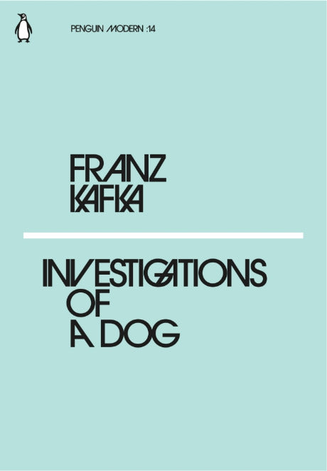 Investigations of a Dog by Kafka Franz