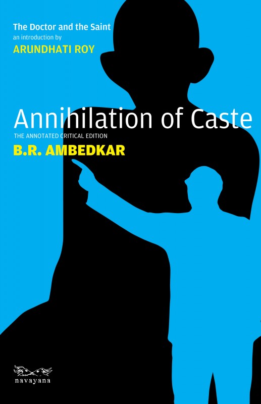 The Annihilation of Caste