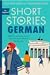 Short Stories in German for Beginners