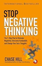 Stop Negative Thinking by Chase Hill
