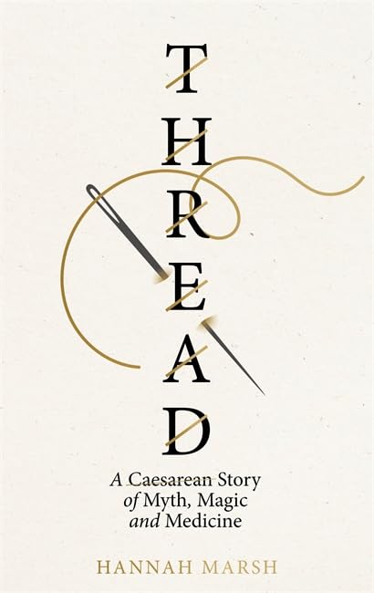 Thread by Hannah Marsh