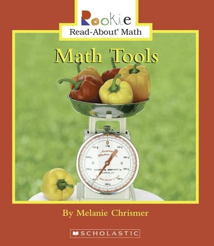 Rookie Read About Math: Math Tools by Melanie Chrismer