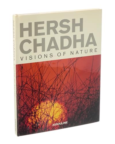 Visions of nature by Hersh Chadha