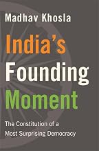 India'S Founding Moment by Madhav Khosla