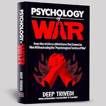 Psychology of War by Deep Trivedi