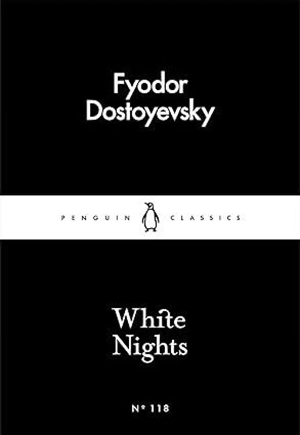 White Nights by Fyodor Dostoyevsky