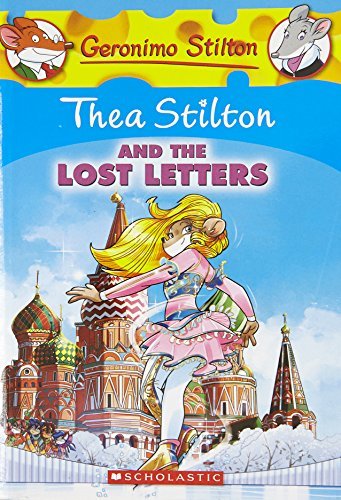 Thea Stilton and the Lost Letters