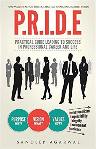 Pride: Practical Guide Leading to Success in Professional Career and Life