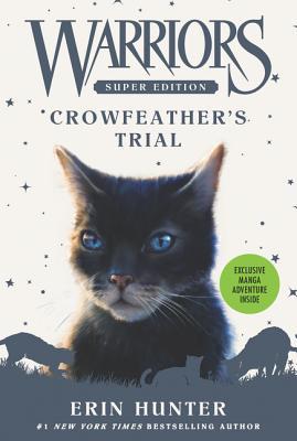 Crowfeather’s Trial