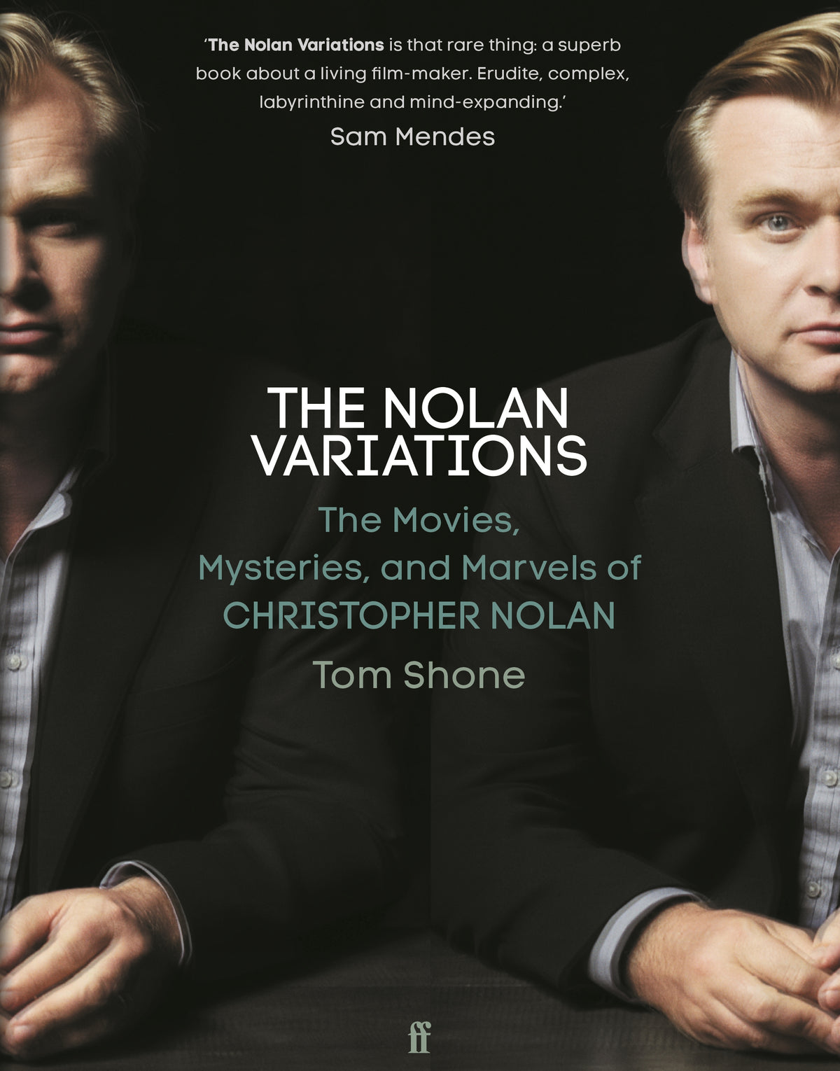 The Nolan Variations by Tom Shone