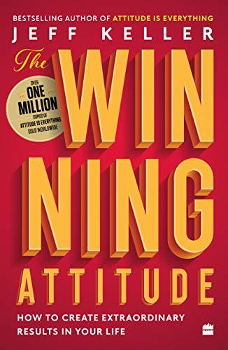 The Winning Attitude