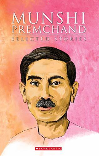 MUNSHI PREMCHAND: SELECTED STORIES