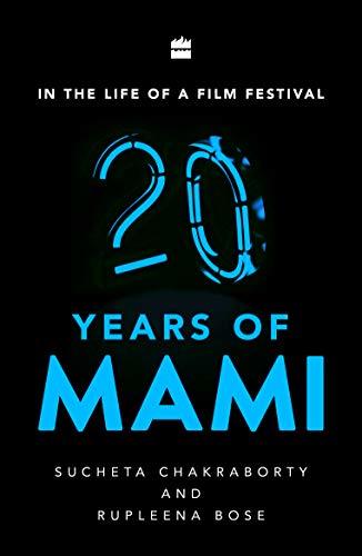 In the Life of a Film Festival: 20 Years of MAMI