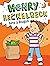 Henry Heckelbeck Gets a Dragon