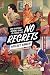 No Regrets: The Guilt-Free Woman's Guide to a Good Life