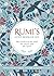 Rumi's Little Book of Life: The Garden of the Soul, the Heart, and the Spirit
