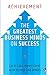 Achievement: The Greatest Business Minds on Success