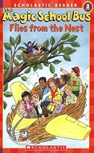 Scholastic Reader Level 2 Msb: Flies from the Nest by Joanna Cole