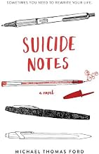 Suicide Notes by Michael Thomas Ford