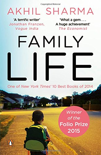 Family Life by Akhil Sharma