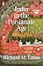 India in the Persianate Age: 1000-1765