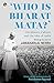 Who is Bharat Mata? On History, Culture and the Idea of India: Writings by and On Jawaharlal Nehru
