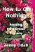 How to Do Nothing: Resisting the Attention Economy