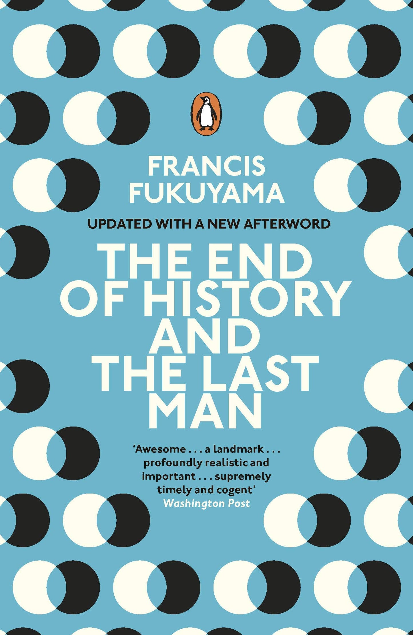 The End of History and the Last Man: Francis Fukuyama
