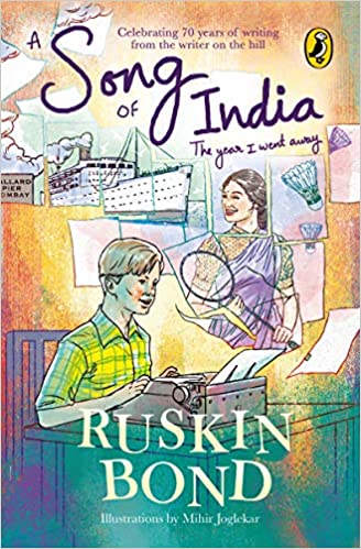 A Song of India: The year I went away