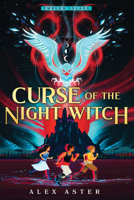 Curse of the Night Witch by Alex Aster