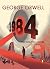Nineteen Eighty-Four: The Graphic Novel by George Orwell