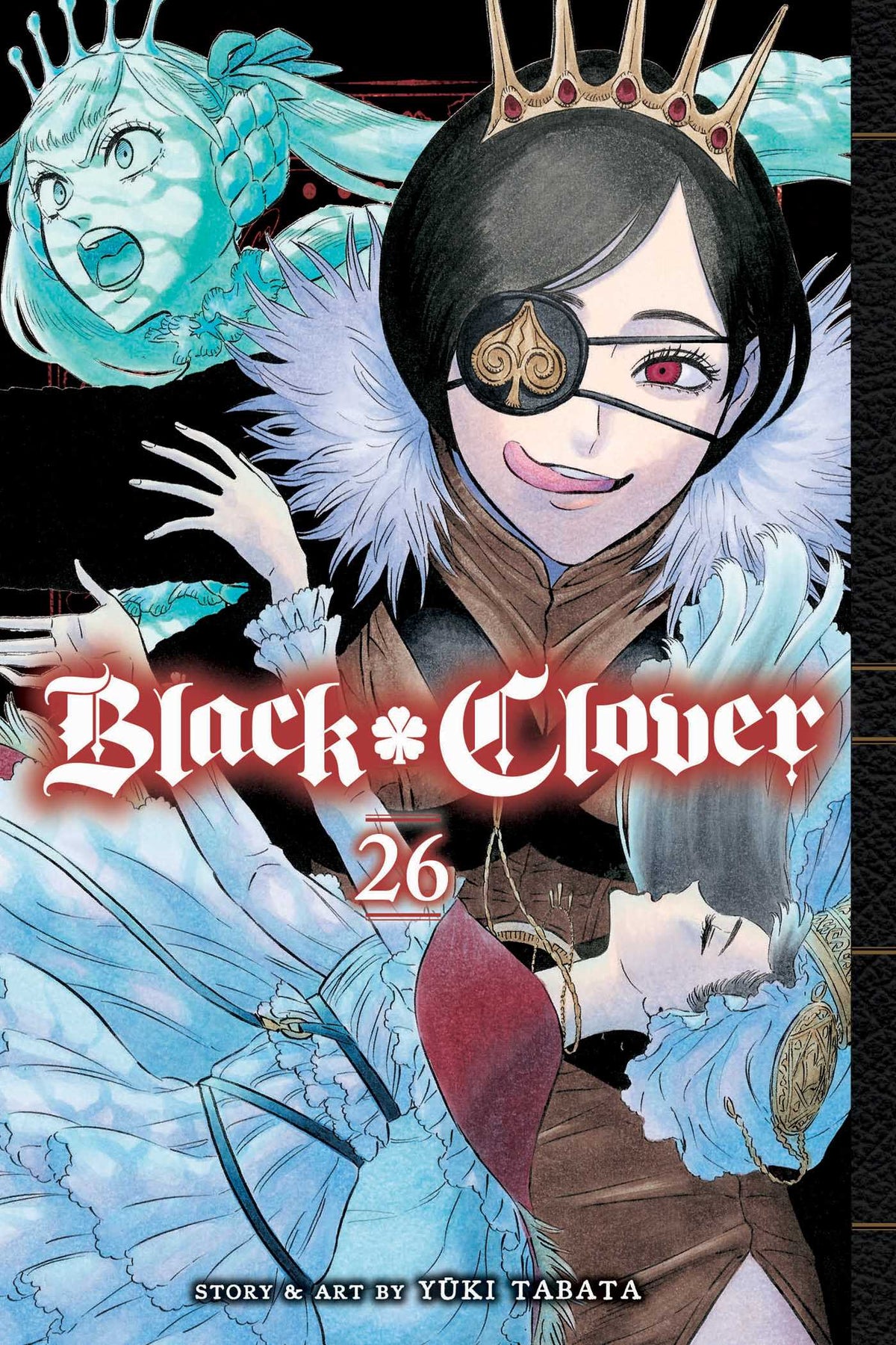Black Clover, Vol. 26: Black Oath