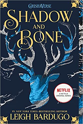 Shadow and Bone / Siege and Storm / Ruin and Rising