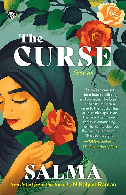 The Curse : Stories by Salma/Kalyan Raman (trans)
