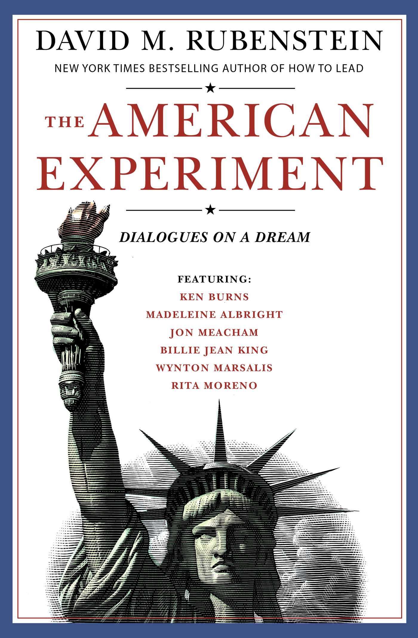 The American Experiment: Dialogues on a Dream