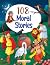 Story Book for Kids - 108 Moral Stories by Maple Press