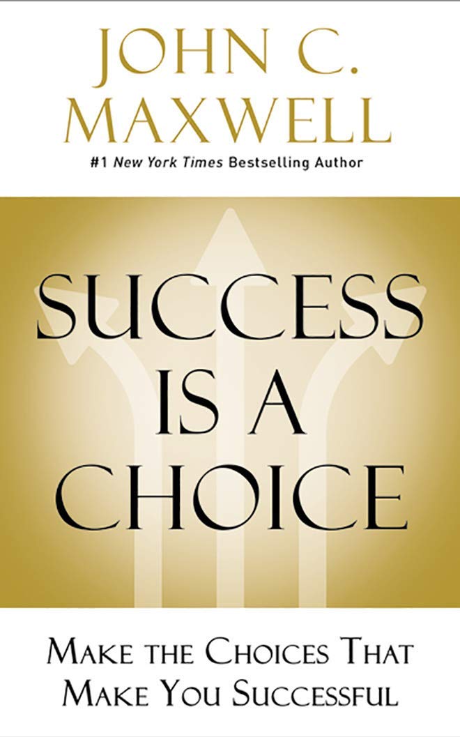 Success Is A Choice