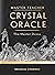 Master Teacher Crystal Oracle: Super cystals that empower