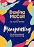 Menopausing: The Positive Roadmap to Your Second Spring